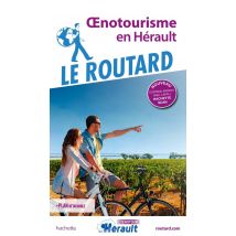 Guide Du Routard : Oenotourisme En Hérault