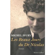 Les Beaux Jours Du Dr Nicolas