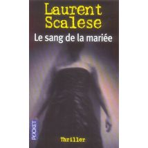 Le Sang De La Mariée