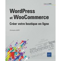 Wordpress Et Woocommerce - Créer Votre Boutique En Ligne