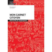 Mon Carnet Citoyen - Brochure De L'Enseignant