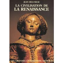 La Civilisation De La Renaissance