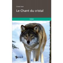 Le Chant Du Cristal