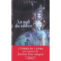 La Nuit Du Solstice Tome 1 - Solstice D'Hiver, Tome 2 - Un Coeur Indompté