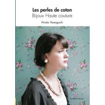 Les Perles De Coton - Bijoux Haute Couture