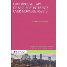 Luxembourg Law Of Security Interests Over Movable Assets