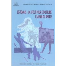 Les Femmes : Un Atout Pour Construire L'Avenir Du Sport ?