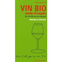 Vin Bio - Mode D'Emploi