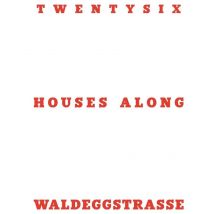 Twentysix Houses Along
