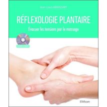 Réflexologie Plantaire - Évacuer Les Tensions Par Le Massage