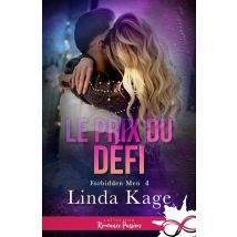 Forbidden Men Tome 4 : Le Prix Du Défi