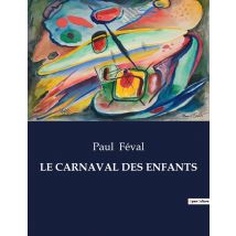 Le Carnaval Des Enfants