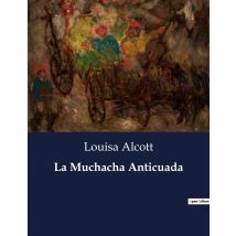 La Muchacha Anticuada