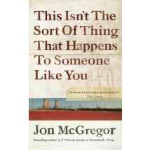This Isn't The Sort Of Thing That Happens To Someone Like You - - PAS DE MARQUE -