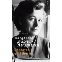 Déportée En Sibérie - Prisonnière De Staline Et D'Hitler Tome 1