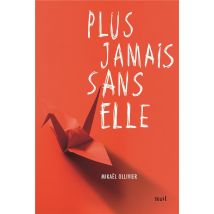 Plus Jamais Sans Elle