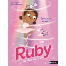 Ruby, La Licorne Des Cp : Spectacle En Vue !