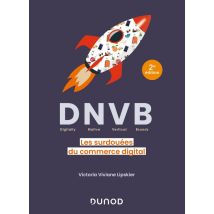 Dnvb (digitally Natives Vertical Brands) : Les Surdouées Du Commerce Digital