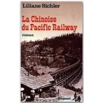 La Chinoise Du Pacific Railway