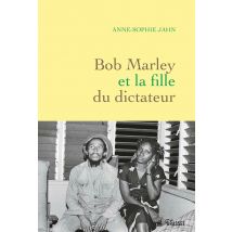 Bob Marley Et La Fille Du Dictateur
