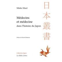 Médecins Et Médecines Dans L'Histoire Du Japon