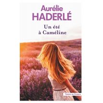 Un Été À Caméline