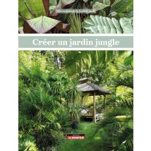 Créer Un Jardin Jungle