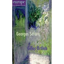 Revue Europe N.1115 : Georges Séféris - Gilles Ortlieb
