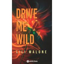 Drive Me Wild
