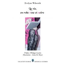 La Vie, En Robe Rose Et Noire