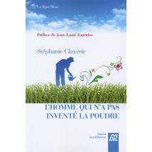 L'Homme Qui N'A Pas Inventé La Poudre