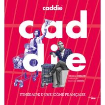 Caddie - Itinéraire D'Une Icône