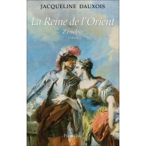 La Reine De L'Orient - Zénobie