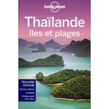 Thailande, Iles Et Plages 3ed