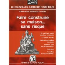 Faire Construire Sa Maison... Sans Risque