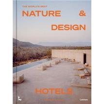 The World's Best Nature & Design Hotels