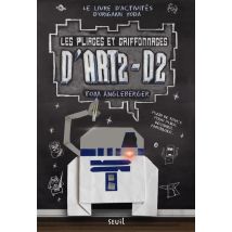 Les Pliages Et Griffonnages D'Art2-d2 - Le Livre D'Activités D'Origami Yoda