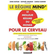 Le Régime Mind* - Le Meilleur Régime Du Monde Pour Le Cerveau