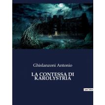 La Contessa Di Karolystria