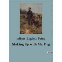 Making Up With Mr. Dog