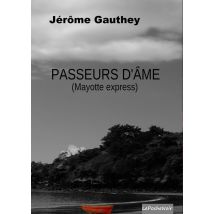 Passeurs D'Âme (mayotte Express)
