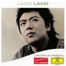 Les Stars Du Classique : Lang Lang