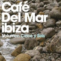 Cafe Del Mar Volumen Cinco Y Seis