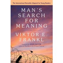 Man''s Search For Meaning - Young Adult Edition