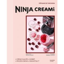 Ninja Creami : Crème Glacée - Sorbet - Frozen Drink - Granités & Cie