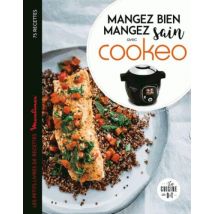 Mangez Sain Mangez Bien Avec Cookeo - - PAS DE MARQUE -
