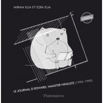 Le Journal D'Edward, Hamster Nihiliste, Édition Collector