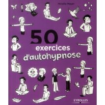 50 Exercices D Autohypnose