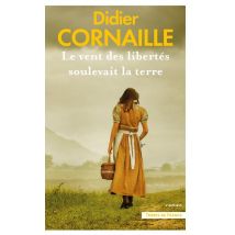 Le Vent Des Libertés Soulevait La Terre