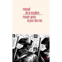 Mourir Après Le Jour Des Rois